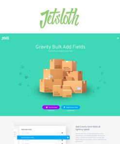 Jetsloth  -  Gravity Forms Bulk Add Fields