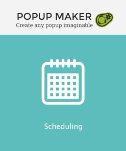 Popup Maker  -  Scheduling