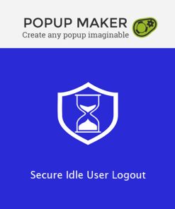 Popup Maker  -  Secure Idle User Logout