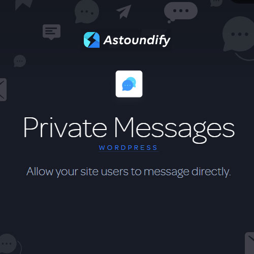 Private Messages ? Astoundify