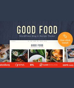 Good Food  -  Recipe Magazine & Culinary Blog Theme
